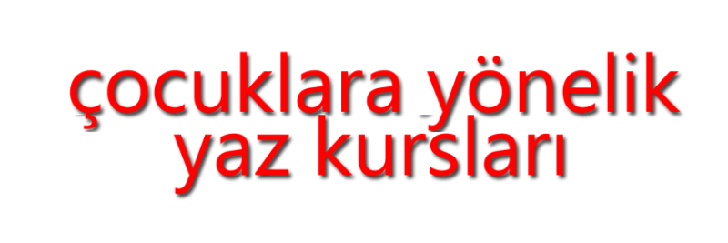 Çocuklara Yönelik Yaz Eğitimleri Adana